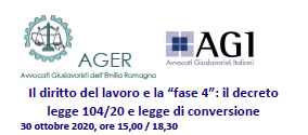 Il diritto del lavoro e la “fase 4”: il decreto legge 104/20 e legge di conversione